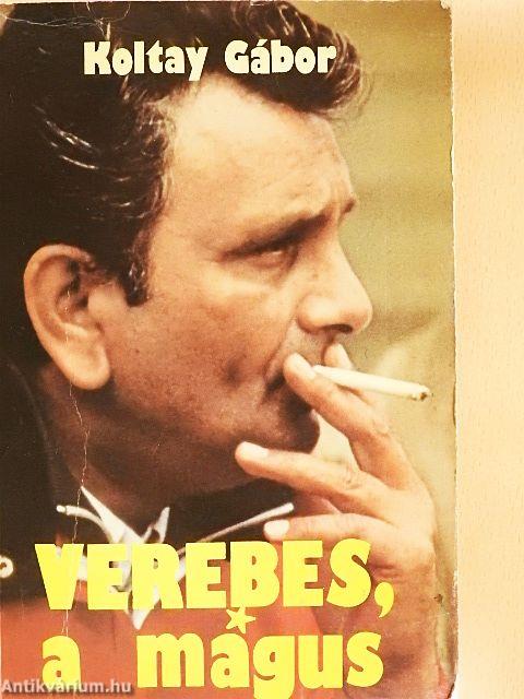 Verebes, a mágus
