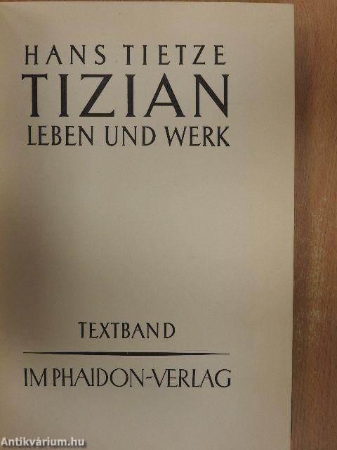 Tizian I-II.
