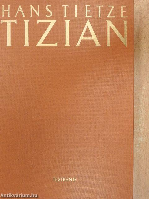 Tizian I-II.