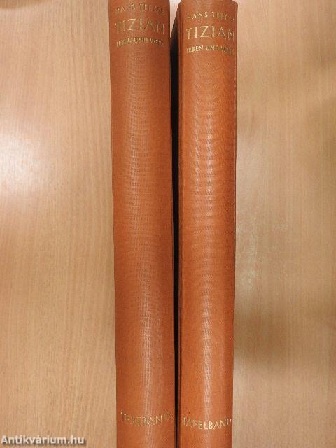 Tizian I-II.