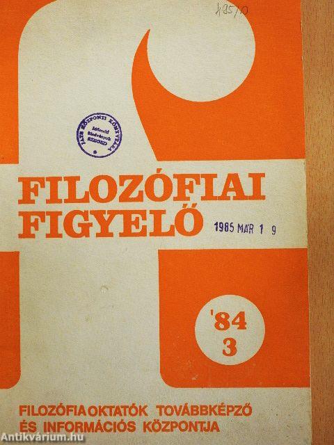 Filozófiai Figyelő 1984/3.