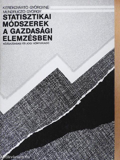 Statisztikai módszerek a gazdasági elemzésben
