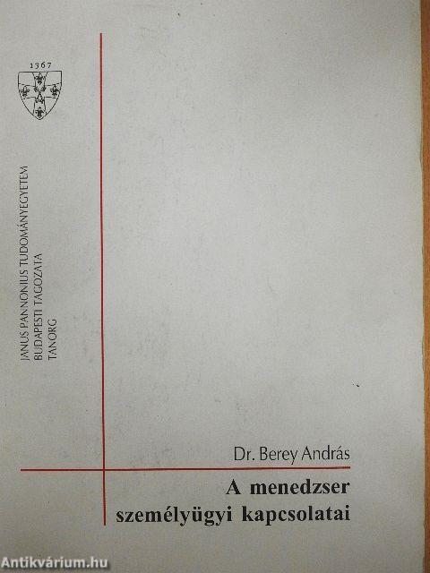 A menedzser személyügyi kapcsolatai