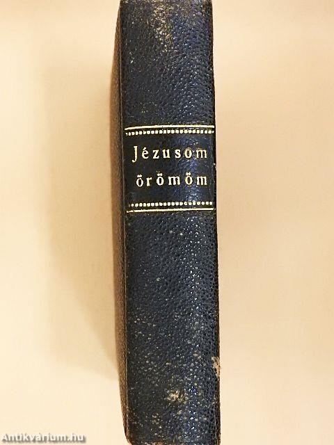 Jézusom Örömöm