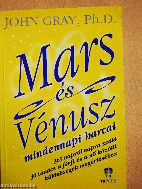 Mars és Vénusz mindennapi harcai