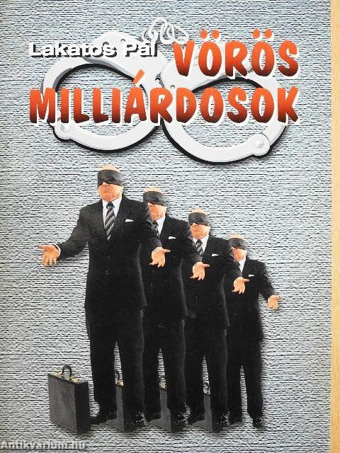 Vörös milliárdosok
