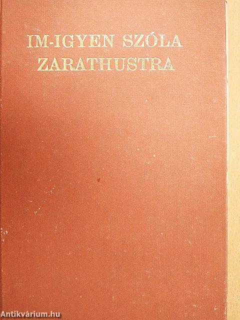 Im-igyen szóla Zarathustra