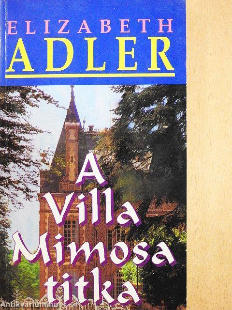 A Villa Mimosa titka