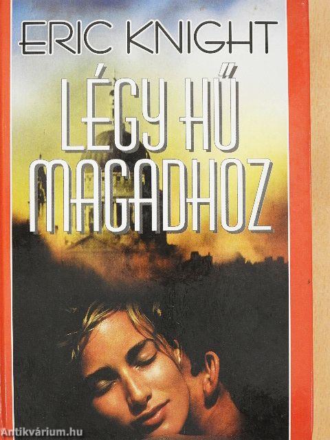 Légy hű magadhoz