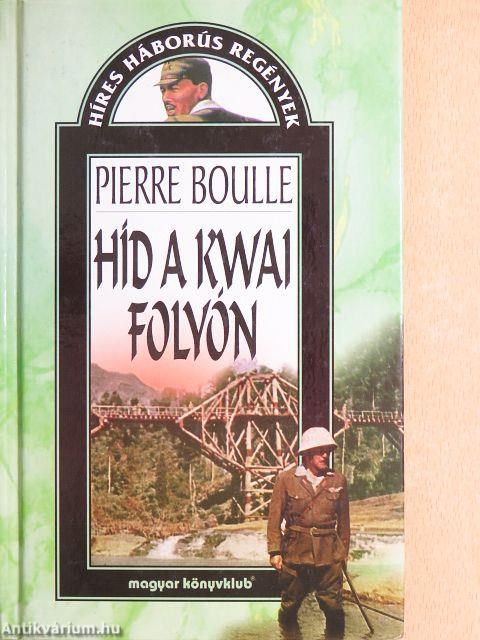 Híd a Kwai folyón