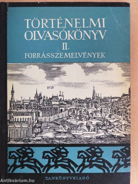 Történelmi olvasókönyv II.