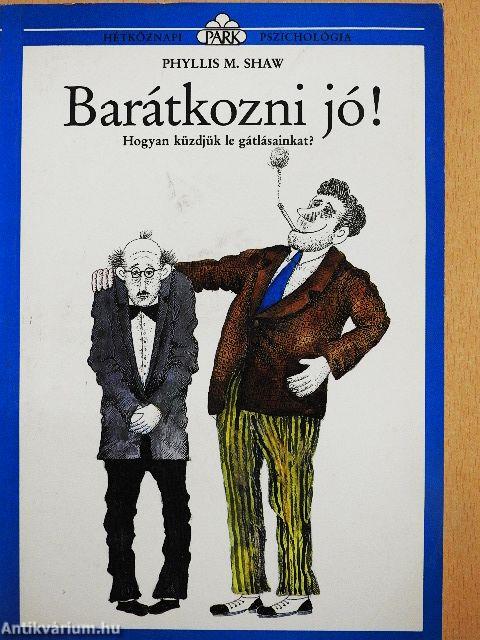 Barátkozni jó!