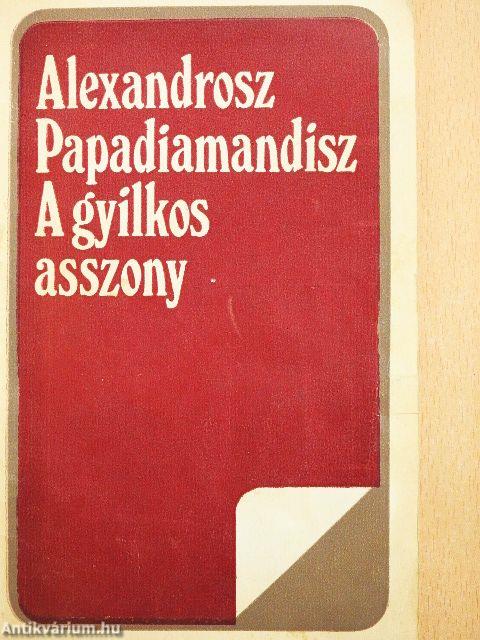 A gyilkos asszony