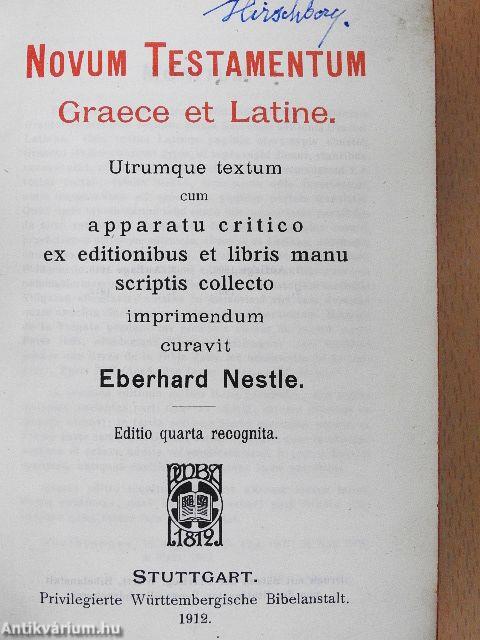 Novum Testamentum Graece et Latine