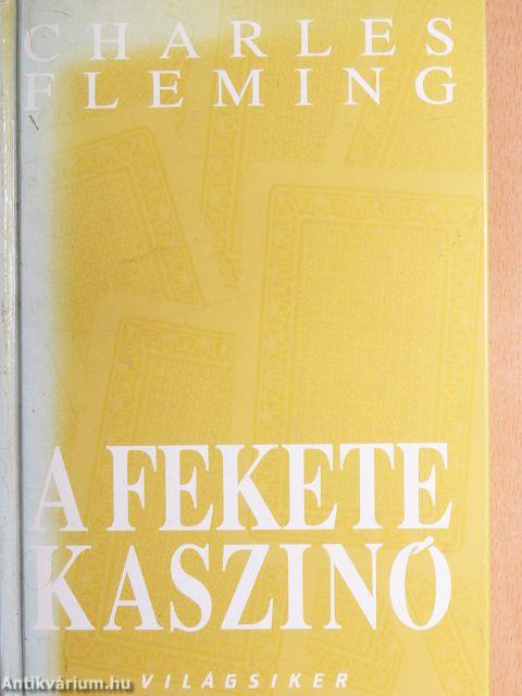 A fekete kaszinó