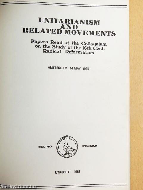 Unitarianism and Related Movements
