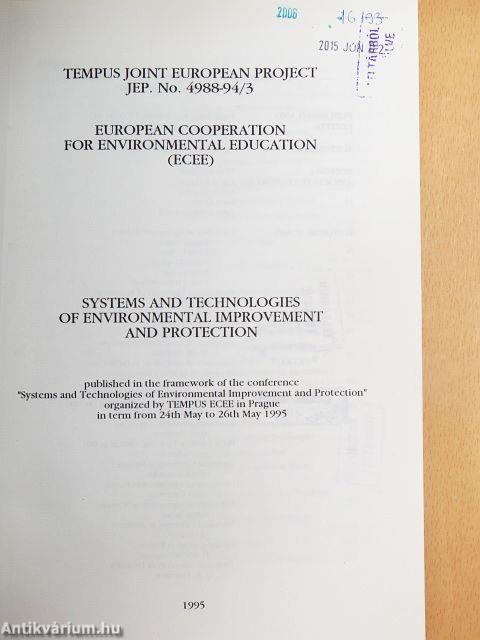 Systems and Technologies of Environmental Improvement and Protection