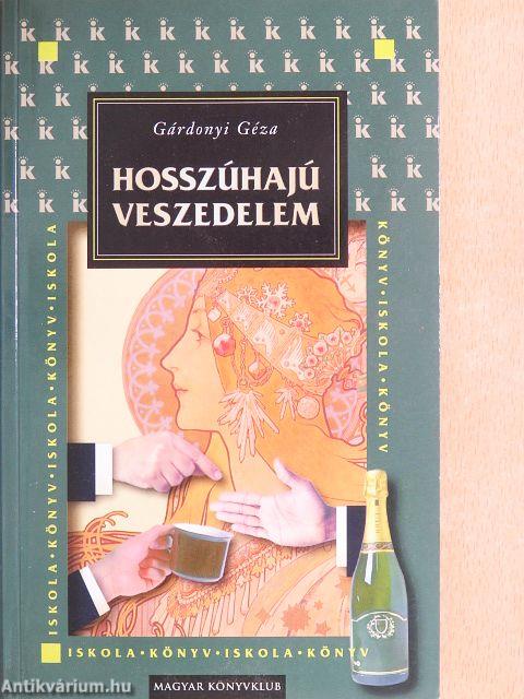 Hosszúhajú veszedelem