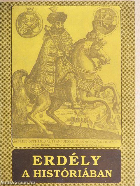 Erdély a históriában