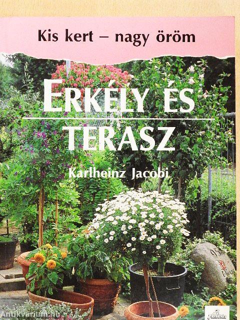 Erkély és terasz