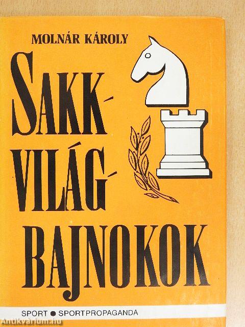 Sakkvilágbajnokok