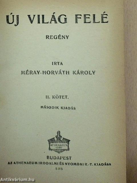 Új világ felé I-II.