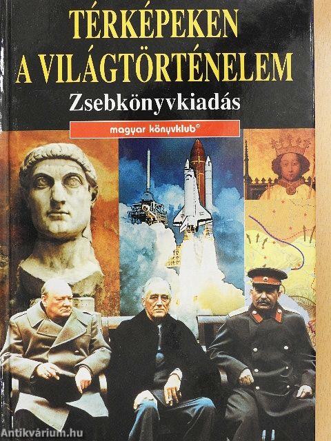 Térképeken a világtörténelem
