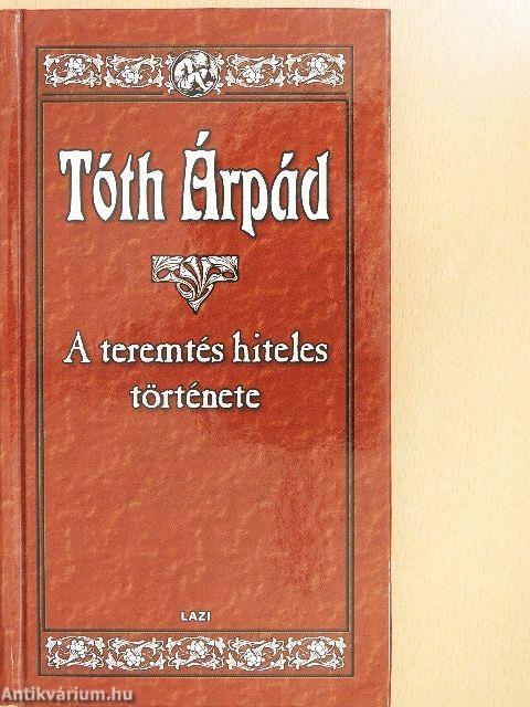 A teremtés hiteles története