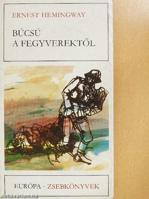 Búcsú a fegyverektől