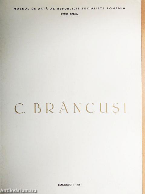 C. Brancusi