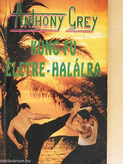 Kung-fu életre-halálra