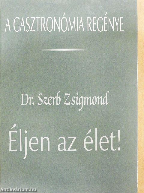 Éljen az élet!
