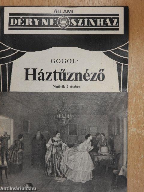 Gogol: Háztűznéző