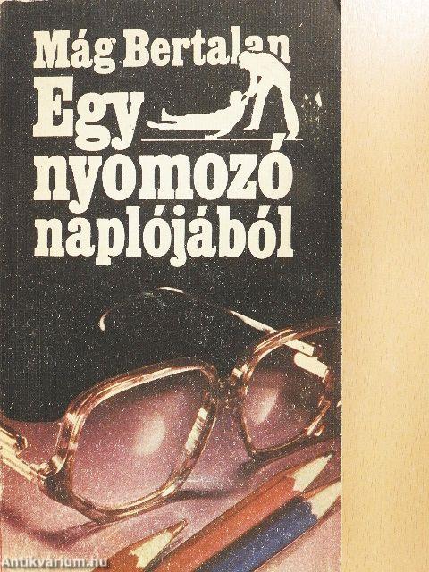 Egy nyomozó naplójából