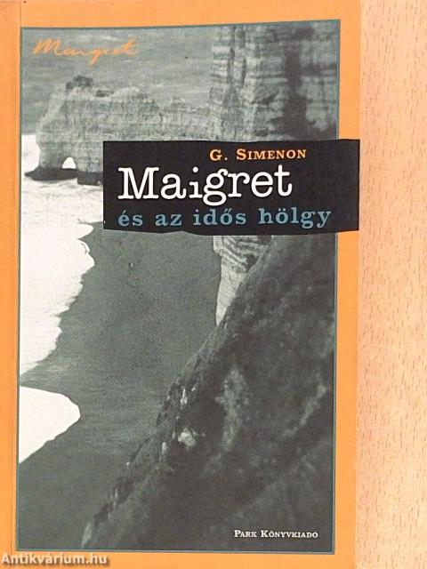 Maigret és az idős hölgy