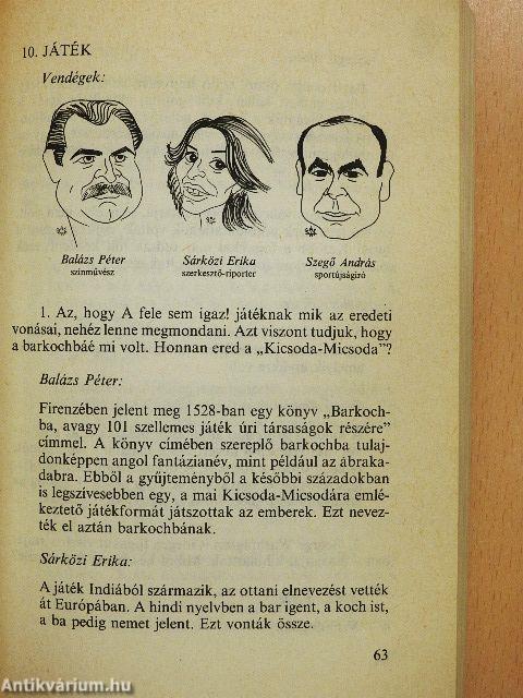 A fele sem igaz!