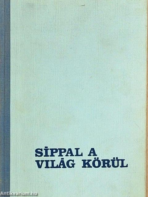 Síppal a világ körül