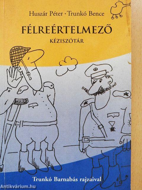 Félreértelmező kéziszótár