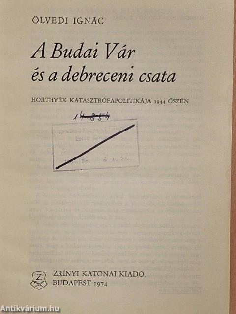 A Budai Vár és a debreceni csata