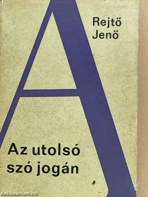 Az utolsó szó jogán