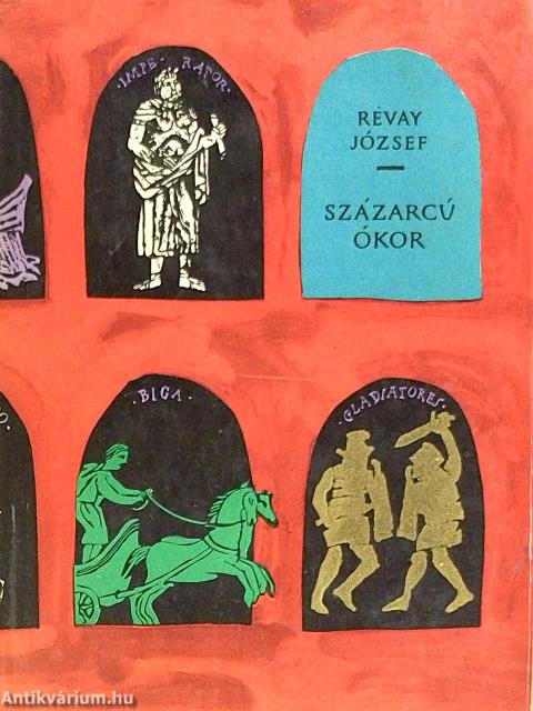 Százarcú ókor