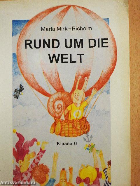 Rund um die Welt 6.