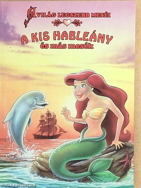 A kis hableány és más mesék