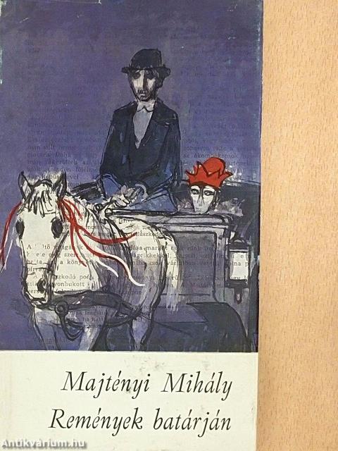 Remények batárján