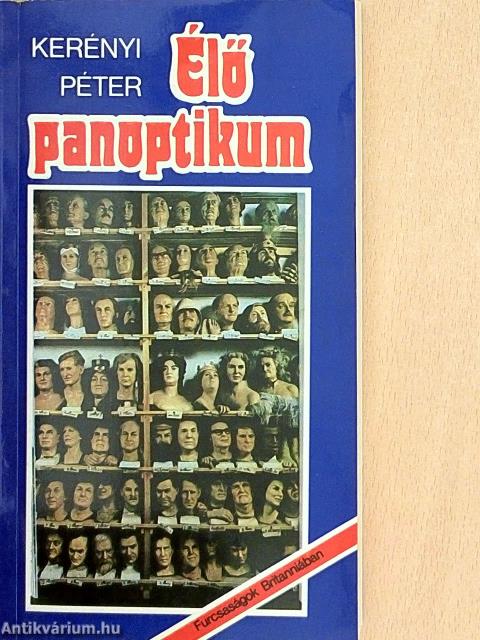 Élő panoptikum