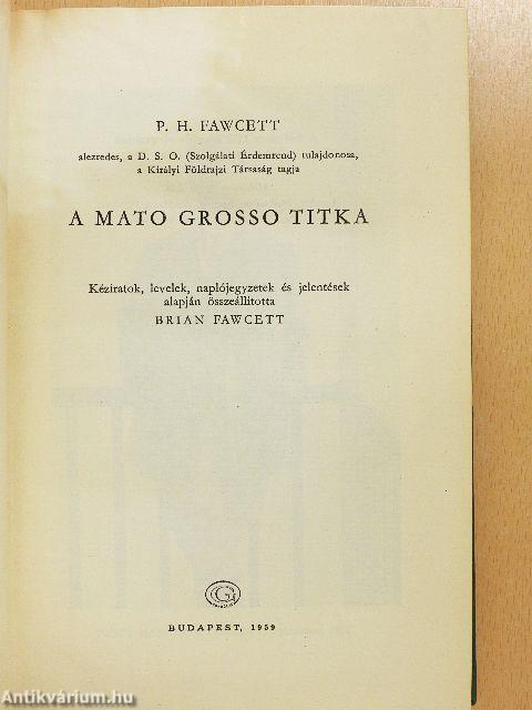 A Mato Grosso titka