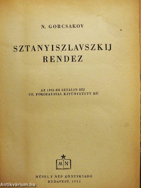 Sztanyiszlavszkij rendez