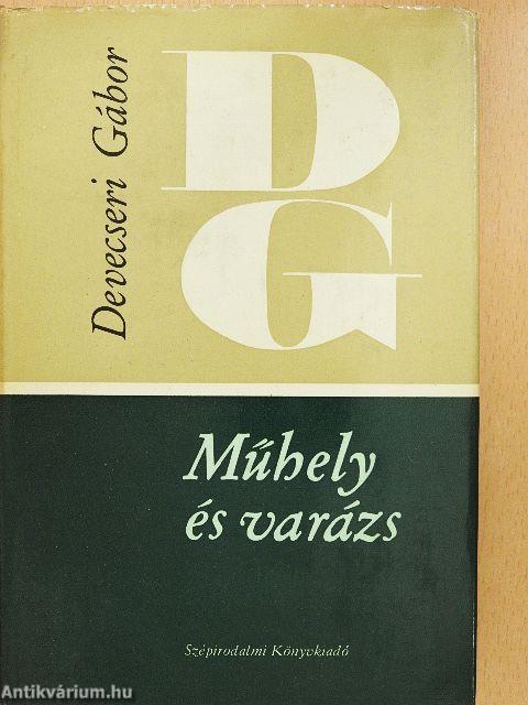 Műhely és varázs