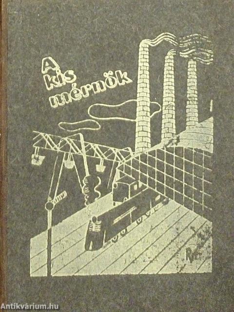 A kis mérnök
