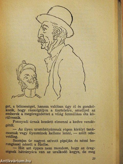 Hét Bagoly/Boldogult úrfikoromban
